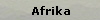 Afrika