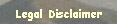 Legal Disclaimer